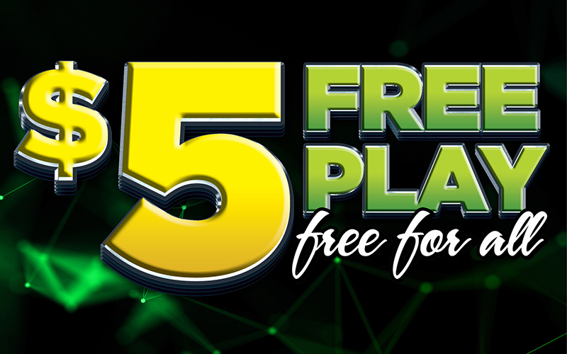 $5 Free Play Free for All