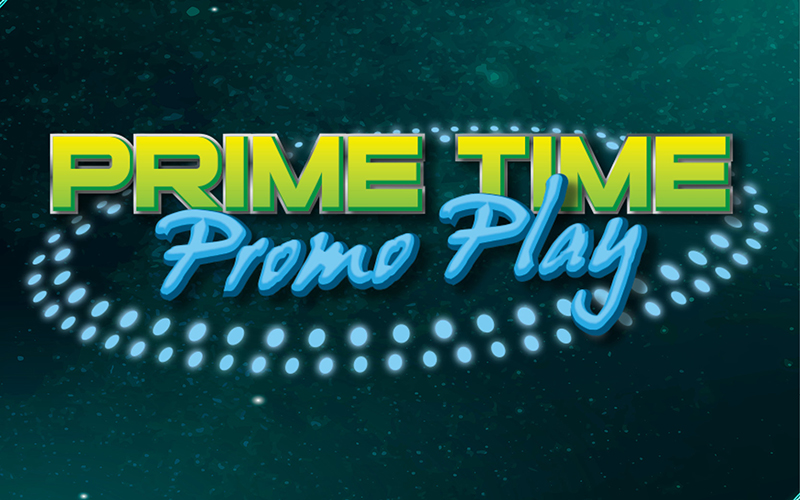 Prime Time Promo Play 